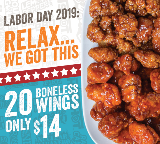 Labor Day: Relax... We got this.